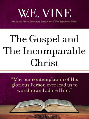 cover image of The Gospel and the Incomparable Christ